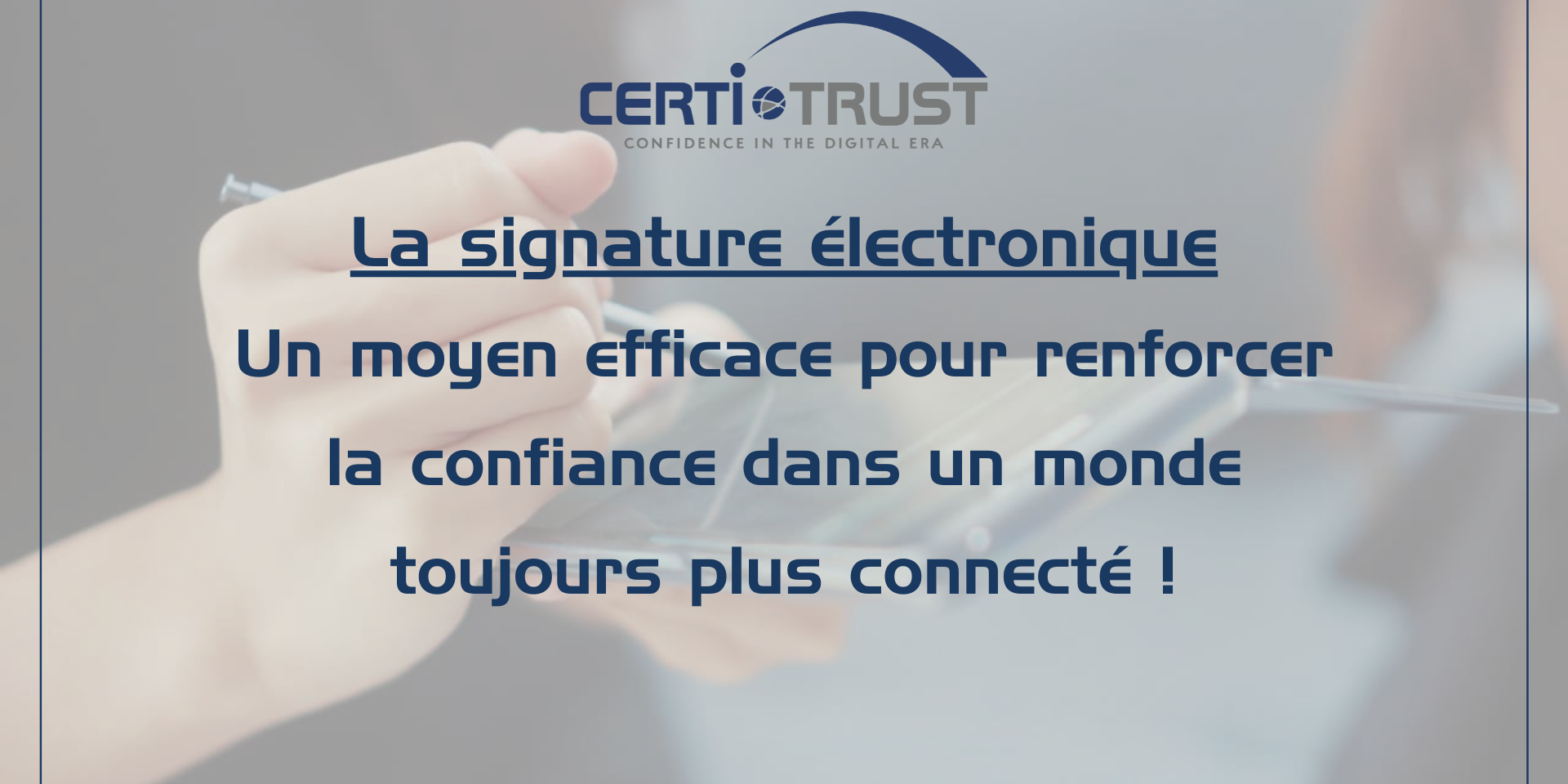 la signature électronique
